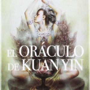 El Oráculo de Kuan Yin